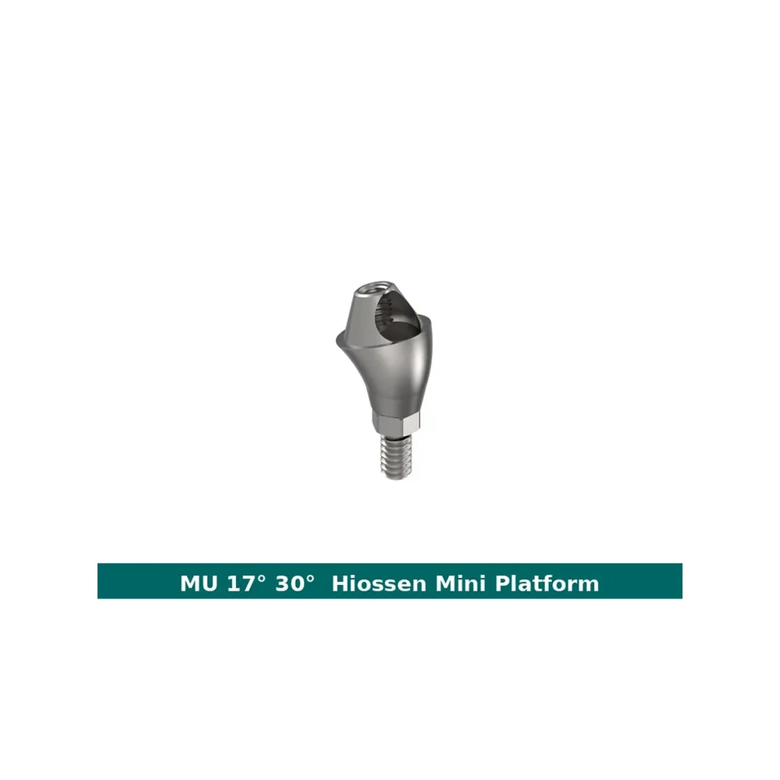 Hiossen Mini Platform MU Angulated Abutment (17° / 30°)