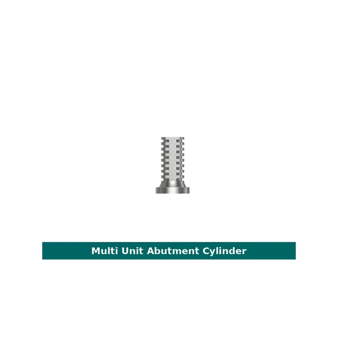 Multi-Unit Abutment Cylinder