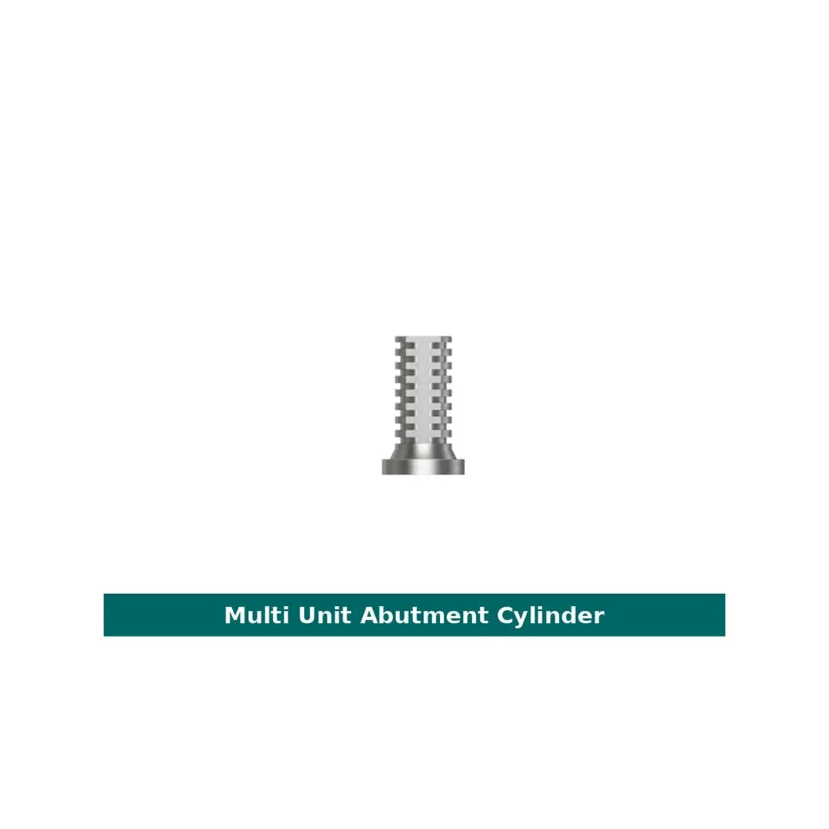 Multi-Unit Abutment Cylinder