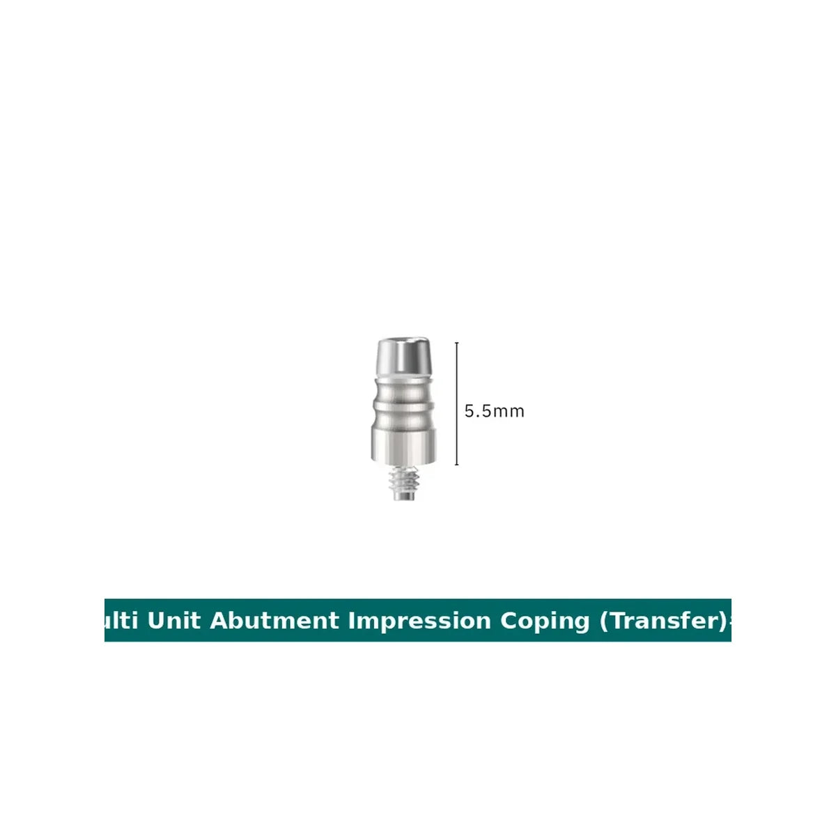 Multi Unit Abutment Impression Coping (Transfer Type)